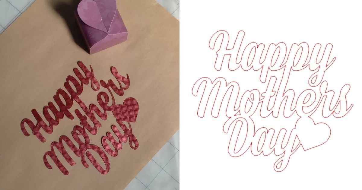 Happy Mother’s Day – FREE Silhouette Cut File